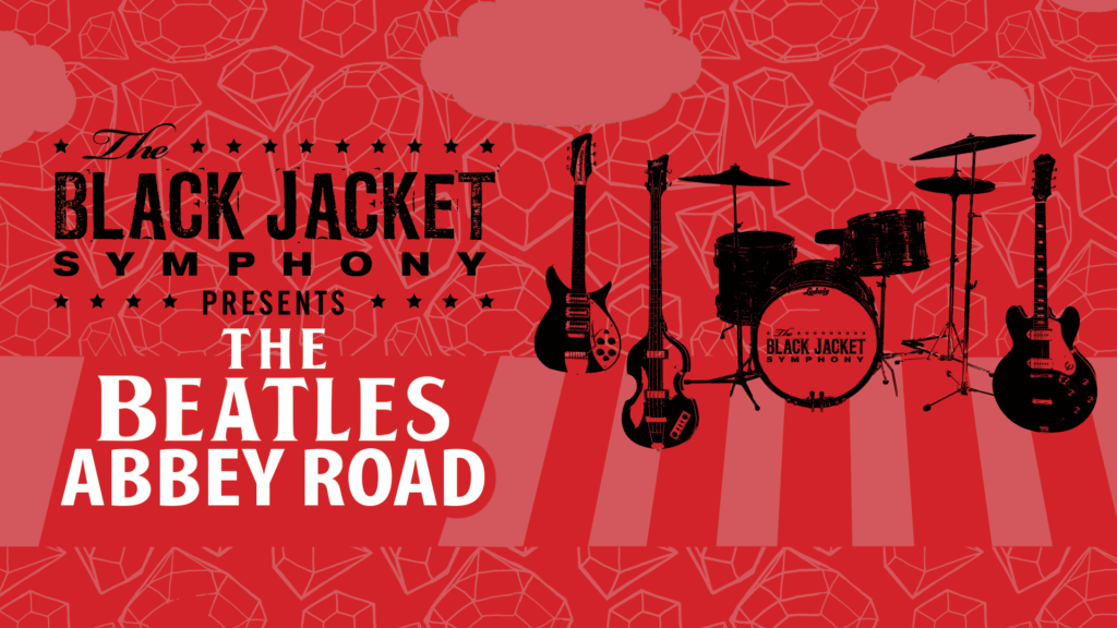 The Black Jacket Symphony Presents The Beatles "Abbey Road" Emporium